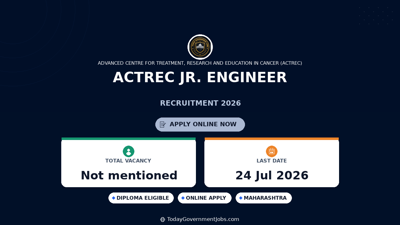 ACTREC Jr. Engineer Recruitment 2026 - Walkin Interview