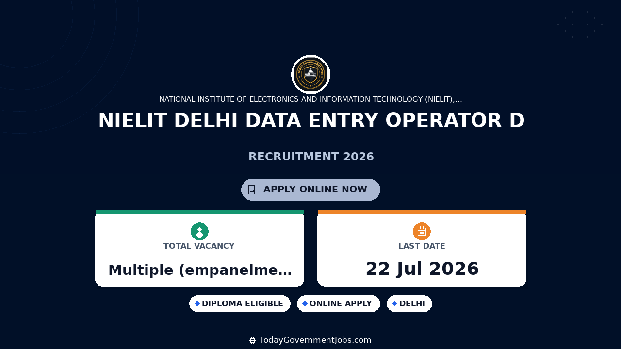 NIELIT Delhi Data Entry Operator D Recruitment 2026