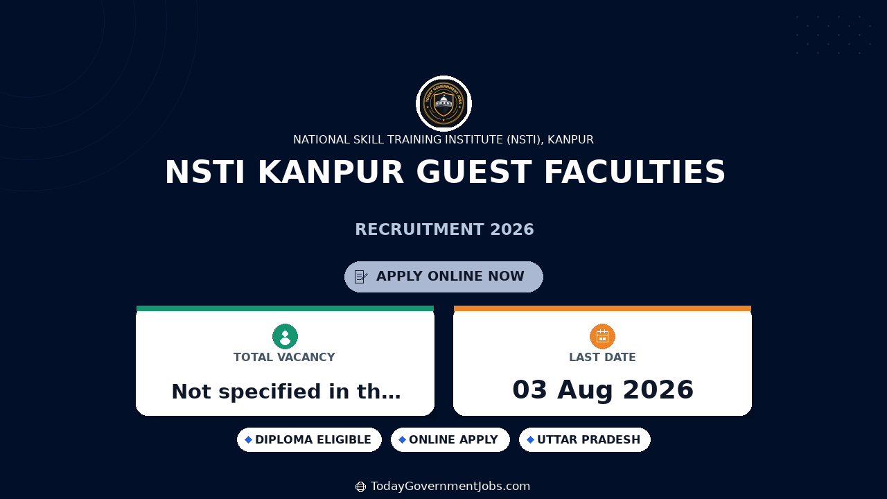 NSTI Kanpur Guest Faculties Recruitment 2026 Notification Out - Apply Offline
