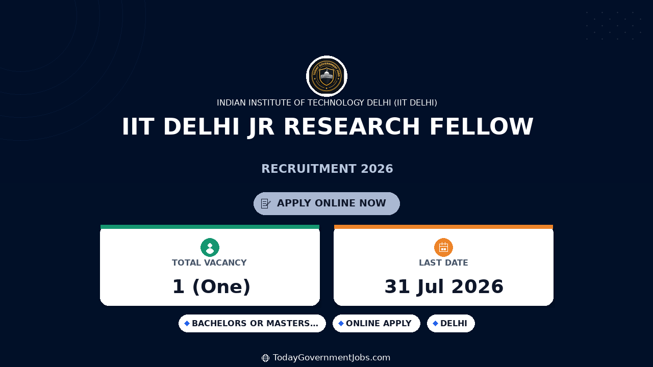 IIT Delhi Jr Research Fellow Recruitment 2026 - Apply Online