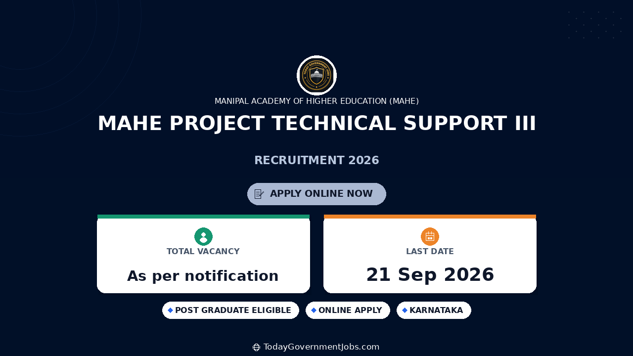 MAHE Project Technical Support III Recruitment 2026